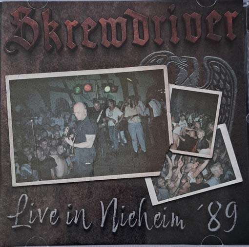Skrewdriver "Live In Nieheim '89"
